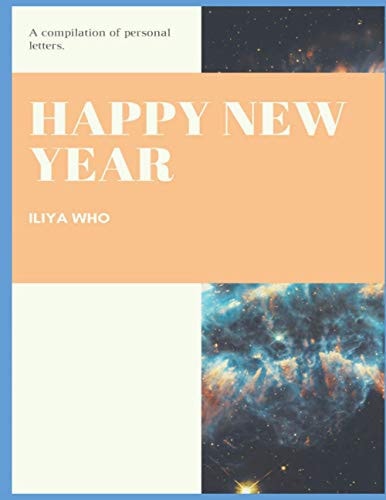 Happy New Year (I Wrote Letters)