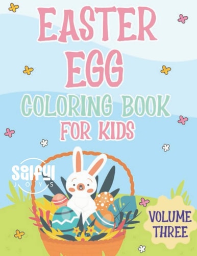 Easter Egg Coloring Book For Kids Volume Three