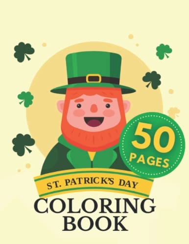 Saint Patrick Day Coloring Book St. Activity For Kids Toddlers Girls Boys Four Adults Clover Leaf Fun ...