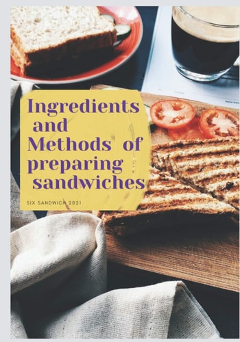 Ingredients and Methods of Preparing Sandwiches Sandwich Maker Hamilton Beach 2021