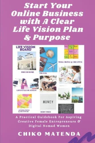 Start Your Online Business with a Clear Life Vision Plan Digital Nomad Women
