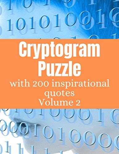 Cryptogram Puzzle Cryptogram Game Book With Inspirational Quotes for Adults Vol 2