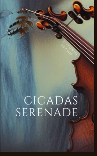 Cicadas Serenade