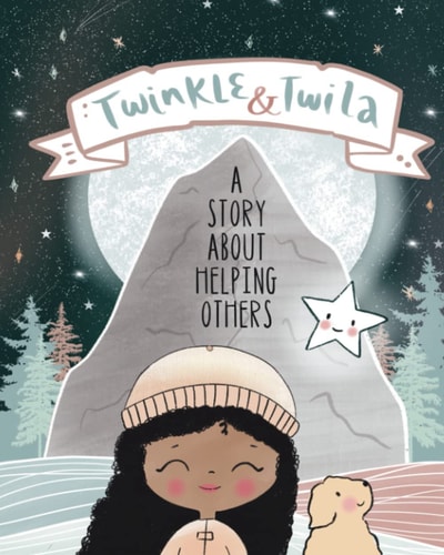 Twinkle and Twila A Story About Helping Others