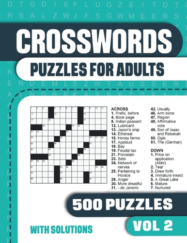 Crosswords Puzzles for Adults Crossword Book with 500 Puzzles for Adults. Seniors and All Puzzle Book Fans - Vol 2