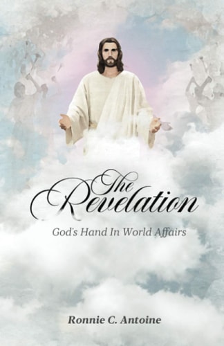 The Revelation God's Hands in World Affairs