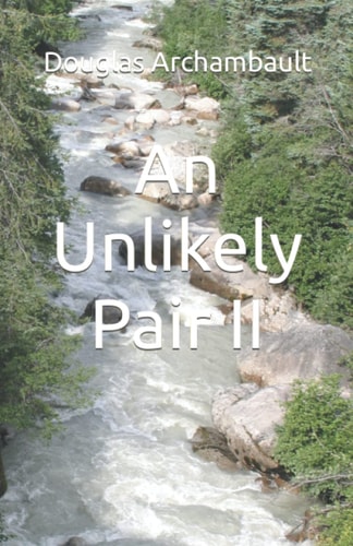 UNLIKELY PAIR II.