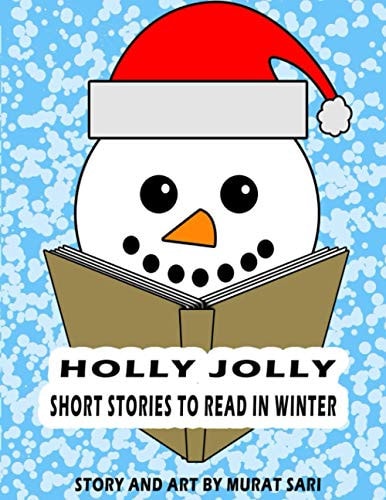 Holly Jolly Short Stories to Read in Winter