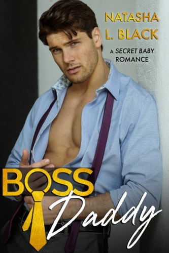 Boss Daddy A Secret Baby Romance