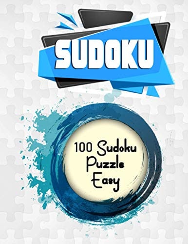 100 Sudoku Puzzle Easy With Solutions 100 Easy Puzzles for Kids and Adults