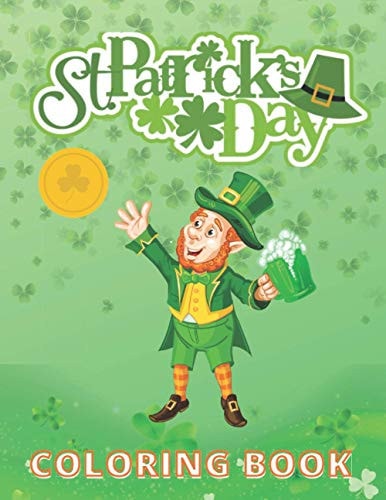 St. Patrick's Day Coloring and Activity Book for Kids Ages 4-8
