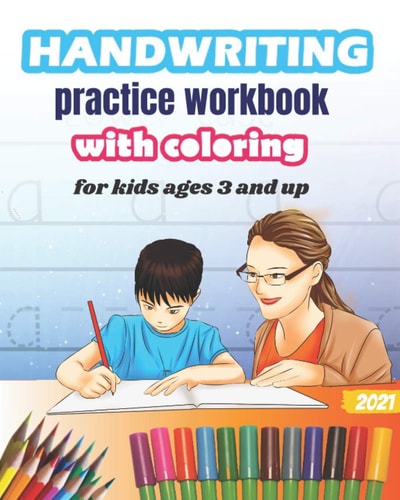 Handwriting Practice Workbook with Coloring for Kids Ages 3 and Up Solid and Sturdy Book to BIG Letter Tracing for Preschoolers and Coloring Images for Kids Ages 3 and Up. Durable Book and High Quality Paper Waith Beautiful Graphics for Coloring.
