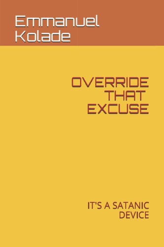 Override That Excuses It's a Satanic Device