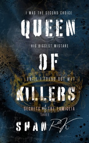 QUEEN OF KILLERS A Suspenseful Mafia Trilogy
