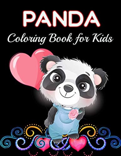 Panda Coloring Book for Kids Funny Coloring Pages for Kids Who Love Cute Pandas