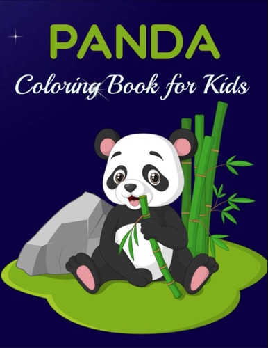 Panda Coloring Book for Kids Coloring Book for Panda Lovers