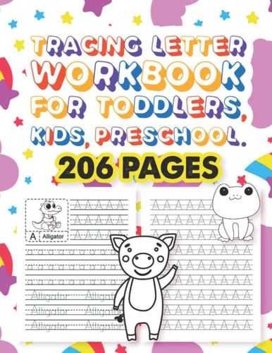 Tracing Letter Workbook For Toddlers, Kids, Preschool 26 Cute Animals Alphabet Dot-to-dot Tracing Method Activity Book And Coloring Page With Writing Practice Paper for Kids, Toddler, Preschoolers, Kindergarten