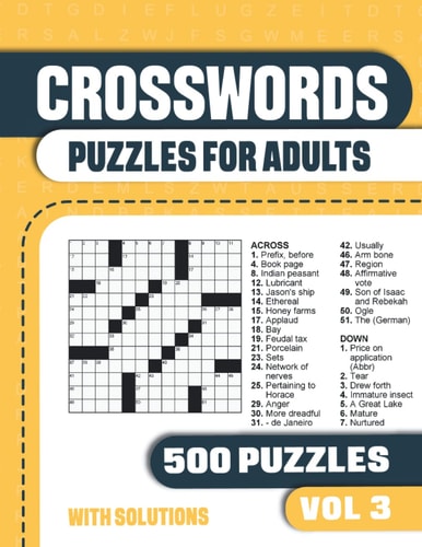 Crosswords Puzzles for Adults Crossword Book with 500 Puzzles for Adults. Seniors and All Puzzle Book Fans - Vol 3