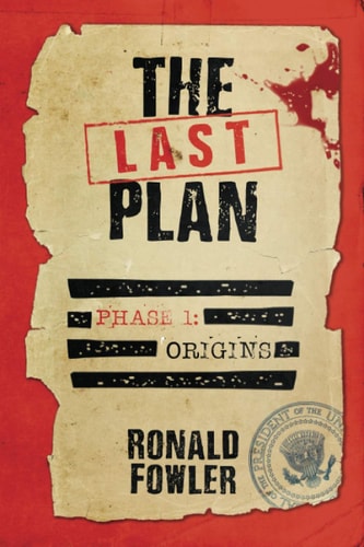 The Last Plan Phase 1: Origins