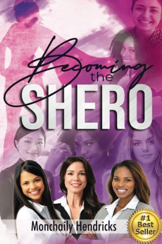 Becoming the Shero