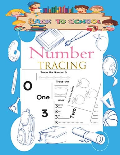 Number Tracing Book Back to School, for Preschoolers and Kids Ages 3-5, Trace Numbers Practice Workbook