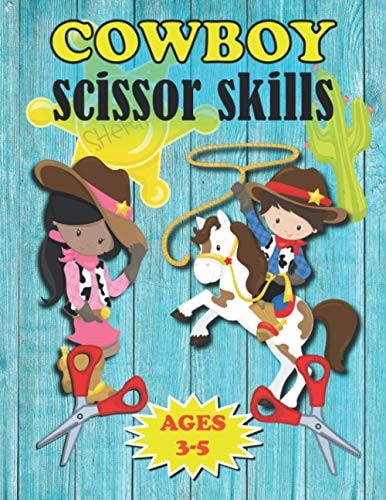 Cowboy Scissor Skills Ages 3-5