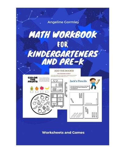 Math Workbook for Kindergarteners and PreK Worksheets and Games