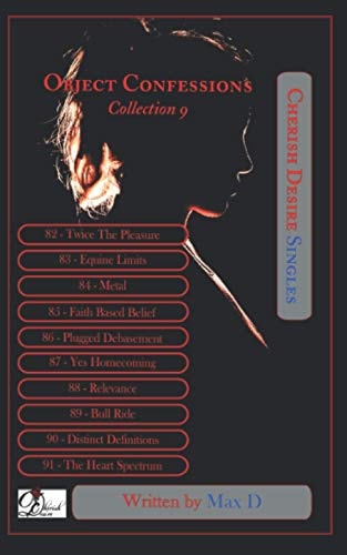 Object Confessions Collection 9