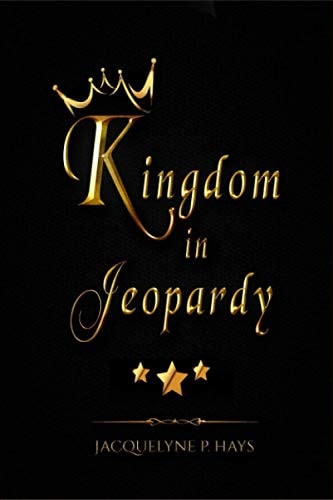 Kingdom in Jeopardy