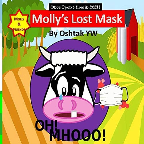 Molly's Lost Mask Molly and Friends