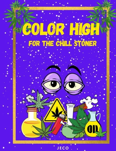 Coloring High For the Chill Stoner
