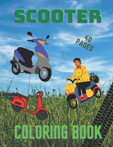 Scooter Coloring Book Fun Gift Notebook Illustrations