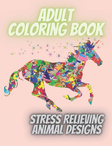 Adult Coloring Book Stress Relieving Animal Designs