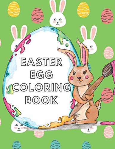 Easter Egg Coloring Book For Kids Toddlers & Preschool