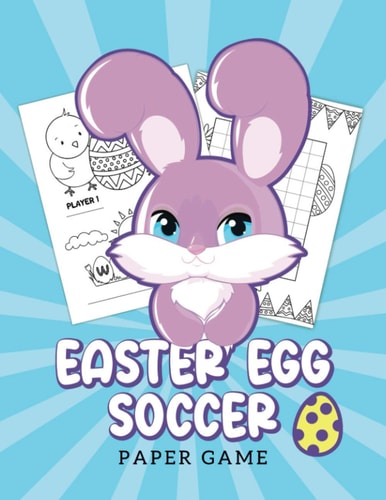 Easter Egg Soccer Paper Game Fun Spring Activity for Boys and Girls