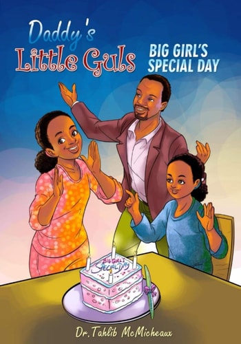 Daddy's Little Guls Big Girl's Special Day