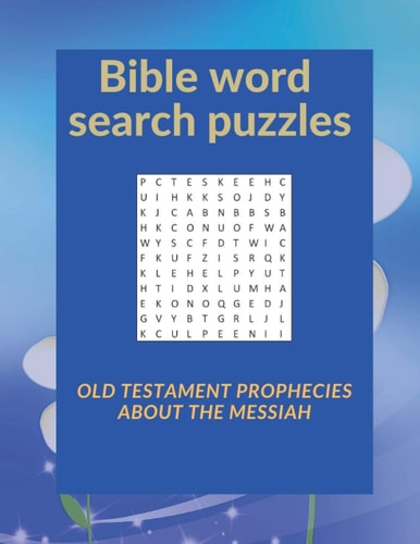 Bible Word Search Puzzles Old Testament Prophecies about the Messiah