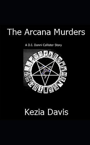 The Arcana Murders A Danni Callister Story