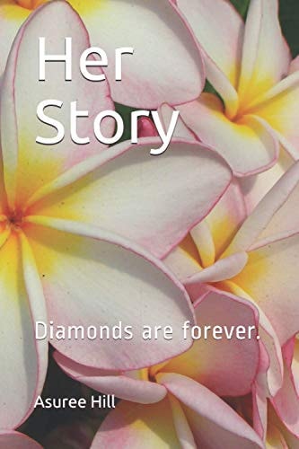 Her Story I Am She, and She is Me. Daughte, Wife, Mother....