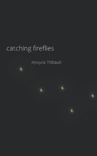 Catching Fireflies