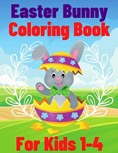 Easter Bunny Coloring Book For Kids Ages 1-4 26 Fun Easter Coloring Image Book for Kids - Fun ESaaster Bunny Coloring Books For Kids