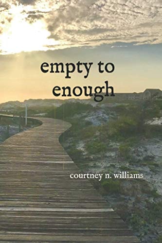Empty to Enough