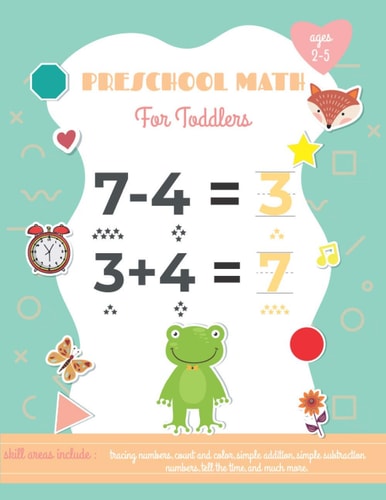 Preschool Math For Toddlers Ages 2-5 Preschool Learning Book with Number Tracing and Matching Activities