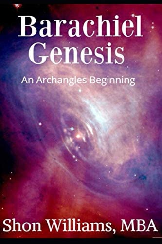 Barachiel Genesis An Archangels Beginning