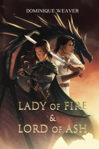 Lady of Fire & Lord of Ash A Dragon Lords Novel
