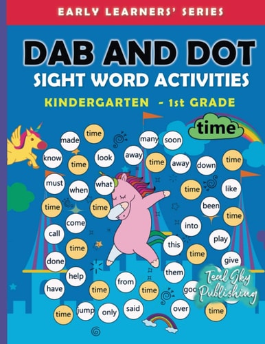 Dab and Dot Sight Word Activities 100+ Dot to Dot Sight Words with Bingo Daubers for Kindergarten to Grade 1 Kids For Early Learners