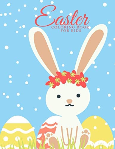 Easter Coloring Book for Kids Bunny and Easter Egg Coloring Book