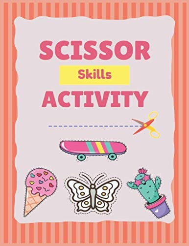 Scissor Skills Activity Scissor Skills Cutting Activities Workbook A Cutting Practice Preschool Workbook for Toddlers and Kids