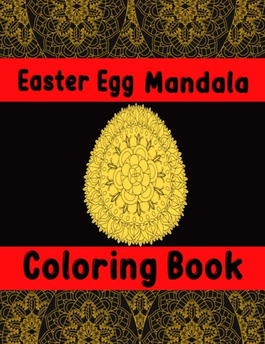 Easter Egg Mandala Coloring Book For Adults