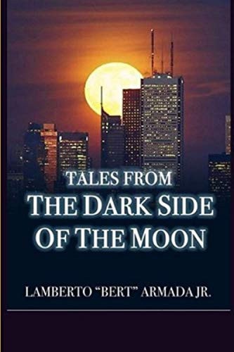 Tales from the Dark Side of the Moon